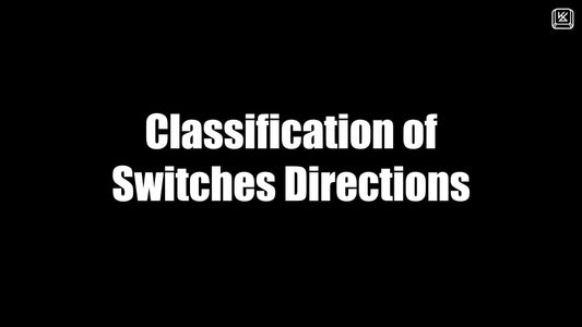 Classification of Switches Directions