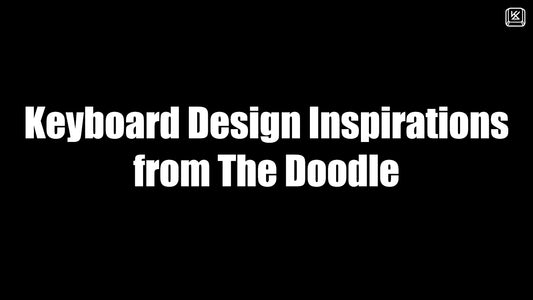 Keyboard Design Inspirations from The Doodle